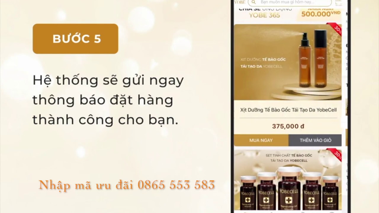 Hướng Dẫn Kh&aacute;ch H&agrave;ng Mua H&agrave;ng Tại App Yobe 365 - Nhập m&atilde; ưu đ&atilde;i 0865 553 583 nhận ngay 500.000đ