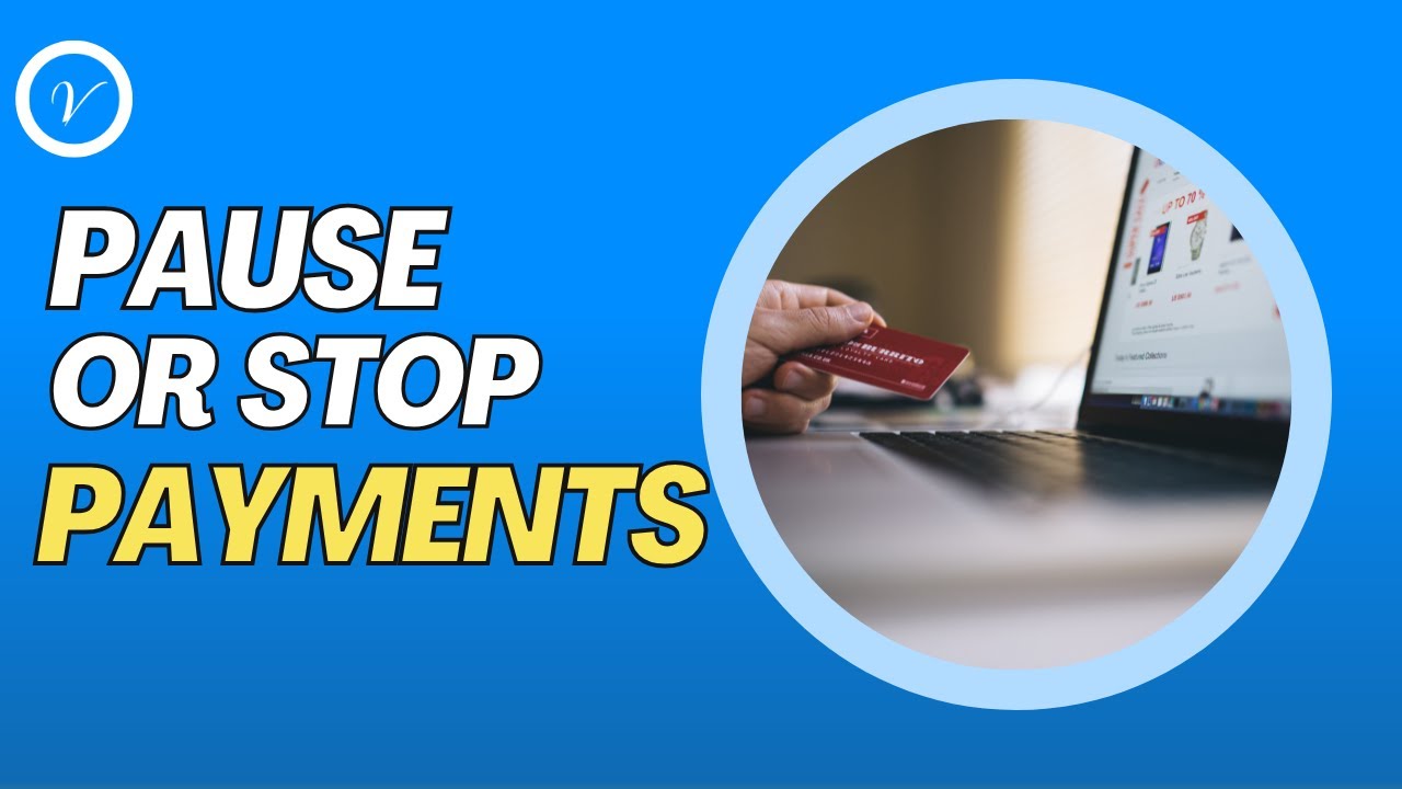 How to Pause or Stop Payment on recurring payments and subscriptions