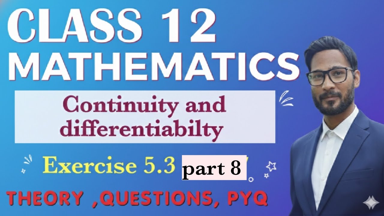 MATHEMATICS -CONTINUITY DIFFERENCIABILITY- CLASS 12 -ncert mathematics #boardexams 