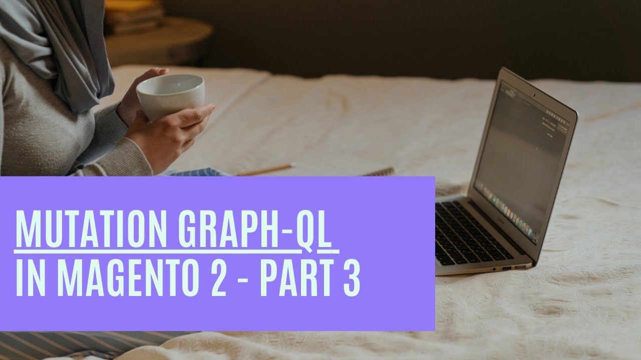 Mutation in Graph-Ql || Magento 2 || Create custom mutation query || Part -3