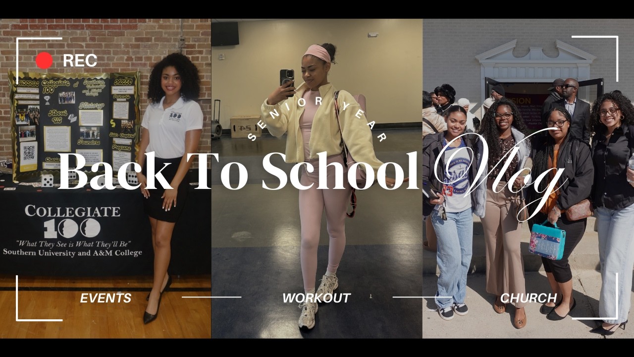 Back To School Vlog! | Southern University | Final Senior Semester | Spring 26