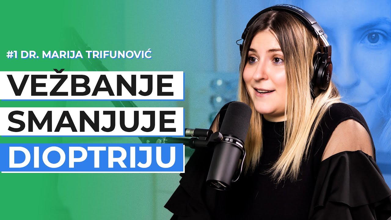 #1 Vežbicama za oči do manje dioptrije | Dr. Marija Trifunović | Opticast