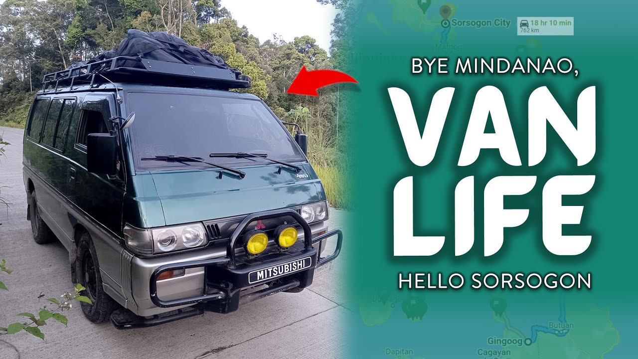 VAN LIFE: Bye Mindanao, Hello Sorsogon!