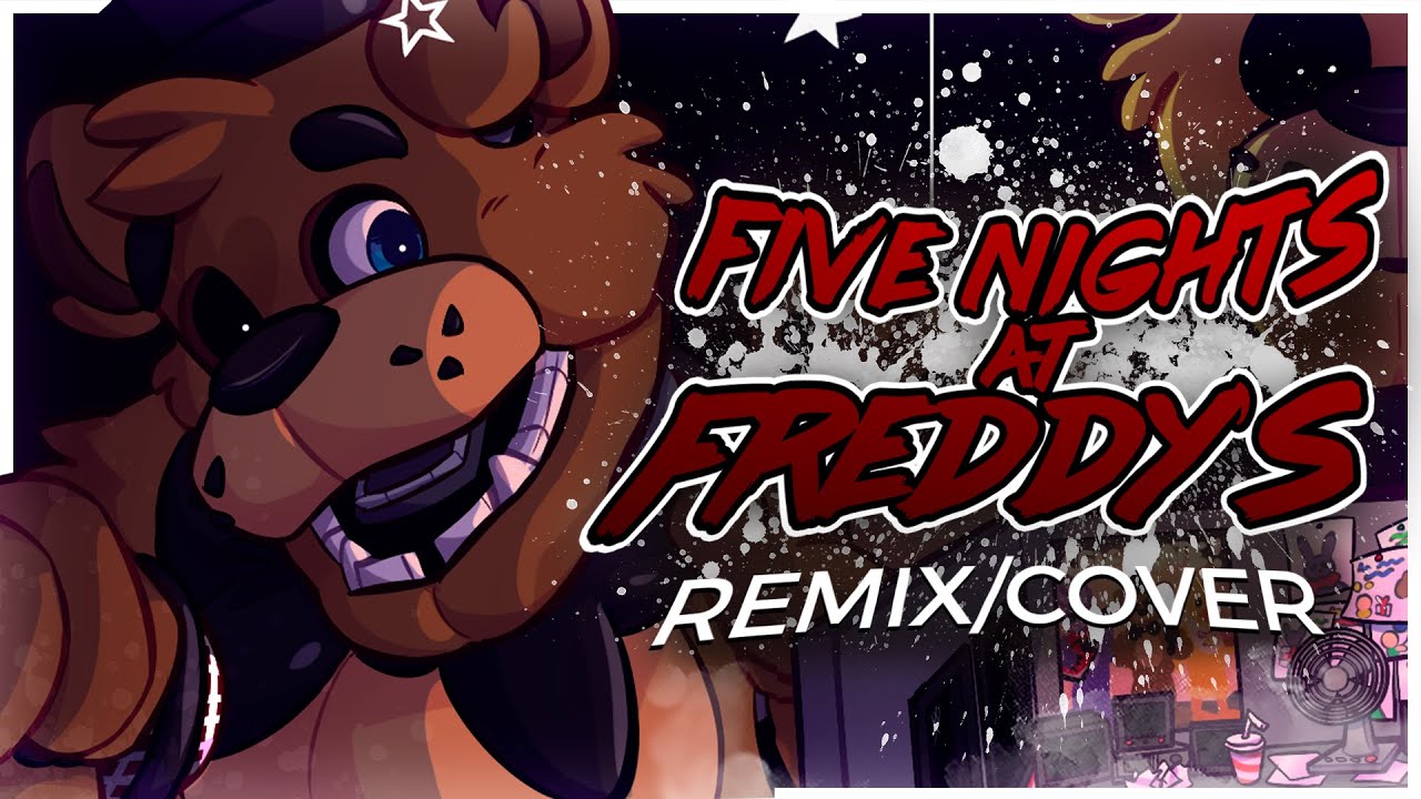 Five Nights At Freddy's 1 Song - FNAF Remix/Cover 2022 Remake | FNAF LYRICS VIDEO