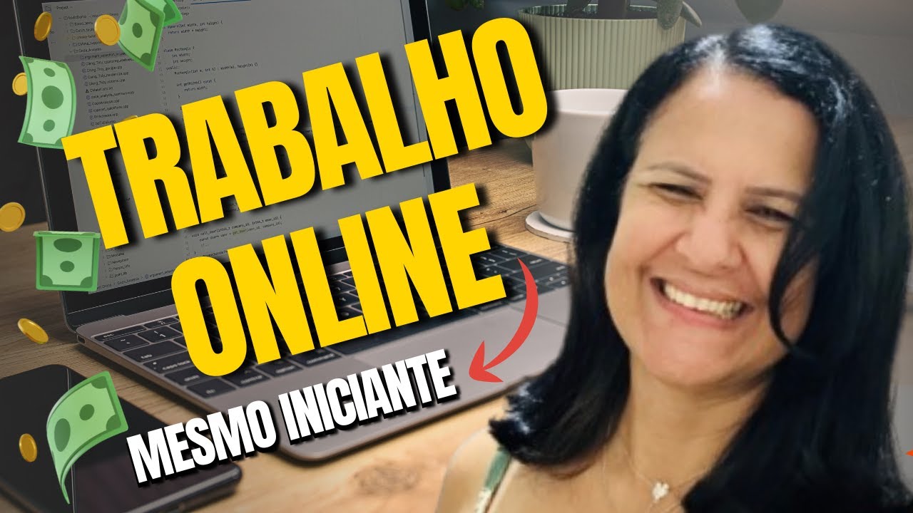 5 TRABALHOS ONLINE FÁCEIS PARA INICIANTES SEM EXPERIÊNCIA PAGANDO EM REAL!