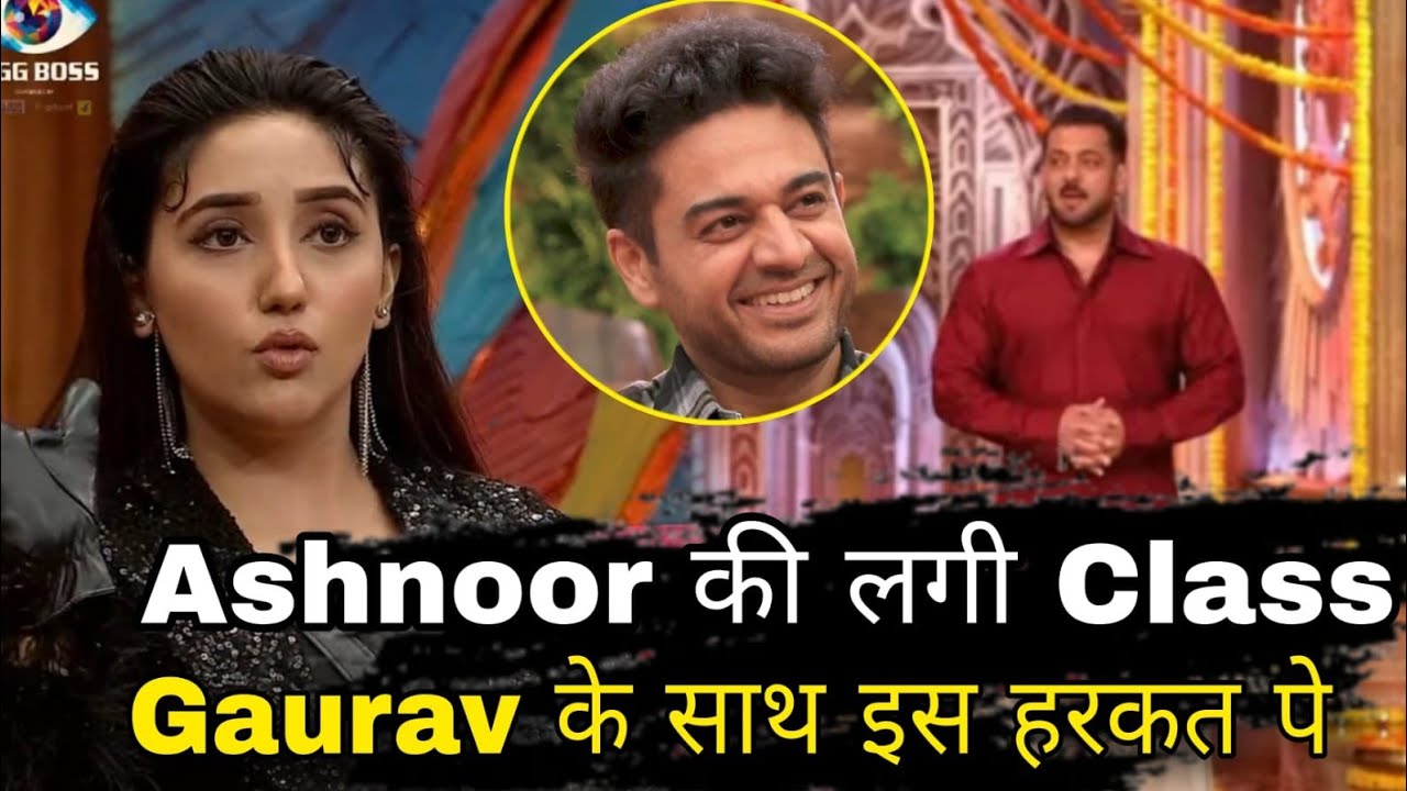 Weekend Ka Vaar Gaurav Khanna के Support मै Ashnoor Kaur की लगाई Salman Khan ने Class