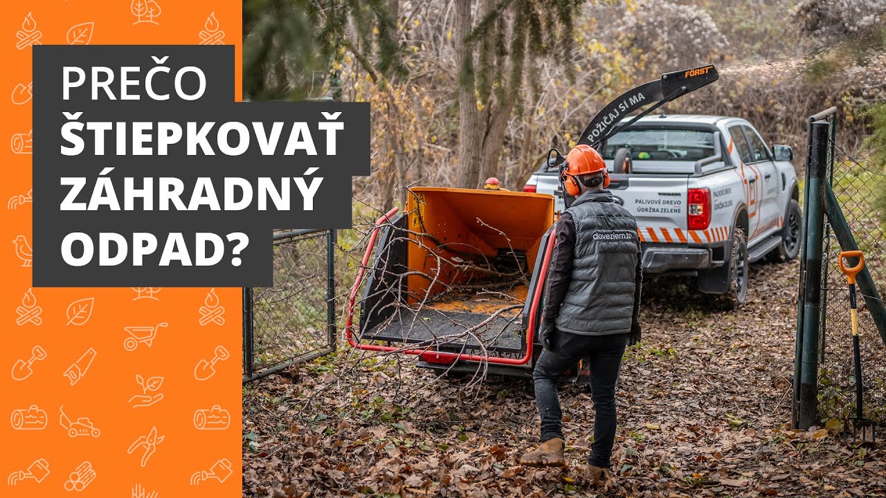 Prečo štiepkovať záhradný odpad? | doveziem.to
