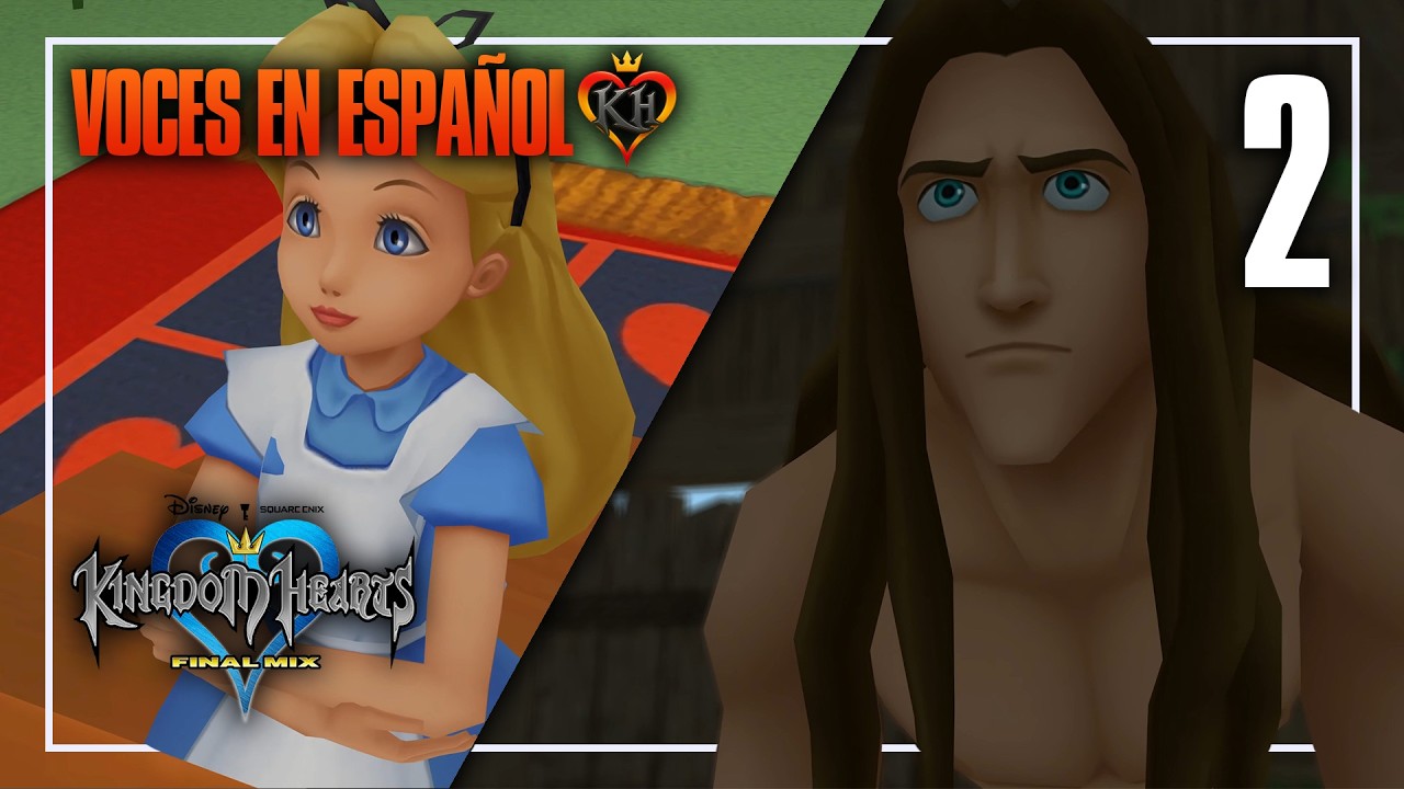ALICIA Y TARZÁN - Kingdom Hearts 1 FM Voces en Español - DIRECTO 2