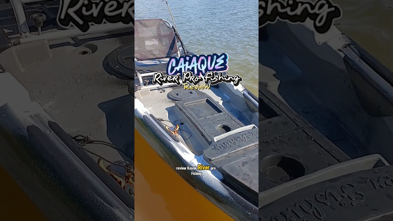 Caiaque R&iacute;ver Pro Fishing Review. #pesca #caiaque #pescaria #pescador #pesqueiro