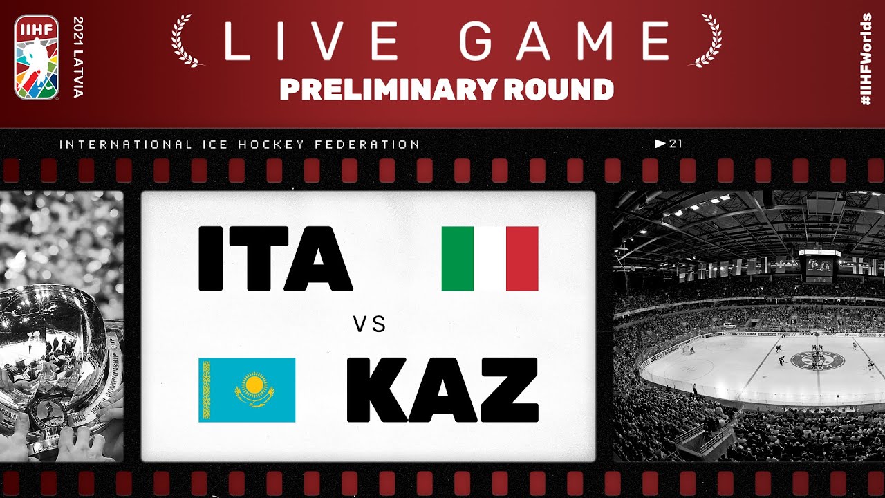 Italy - Kazakhstan | Live | Group B | 2021 IIHF Ice Hockey World Championship