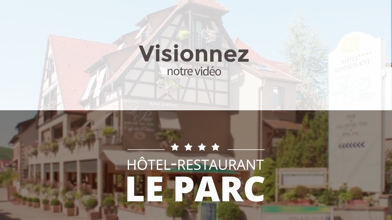 Hôtel 4 étoiles Restaurant Spa LE PARC à Saint Hippolyte en Alsace