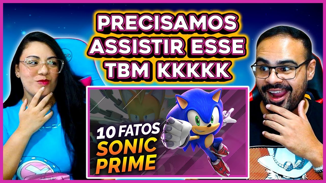 REACT O V&Iacute;CIO | 10 FATOS E CURIOSIDADES SOBRE SONIC PRIME