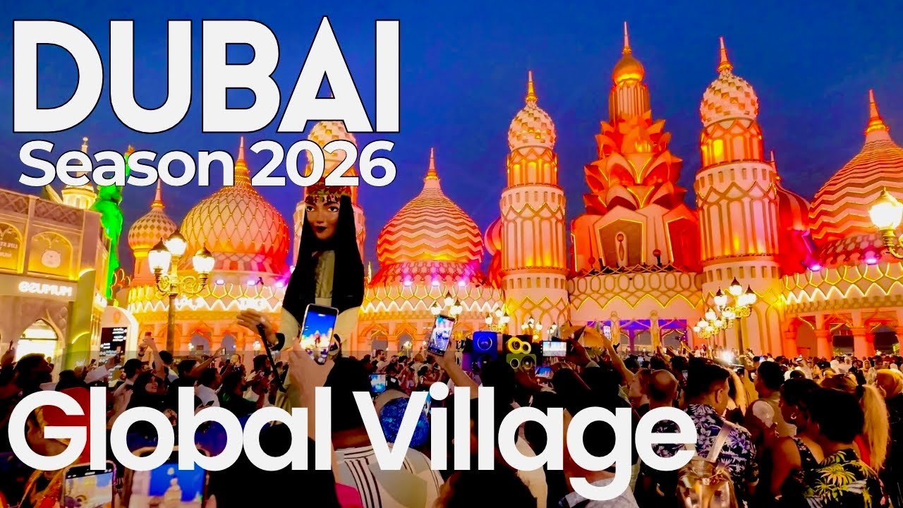 DUBAI Global Village Full Tour |4K| Dubai Global Village Open Now Season 2026 🇦🇪 