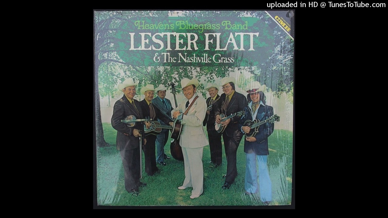 Lester Flatt & The Nashville Grass - Great Big Woman - 1976 Bluegrass