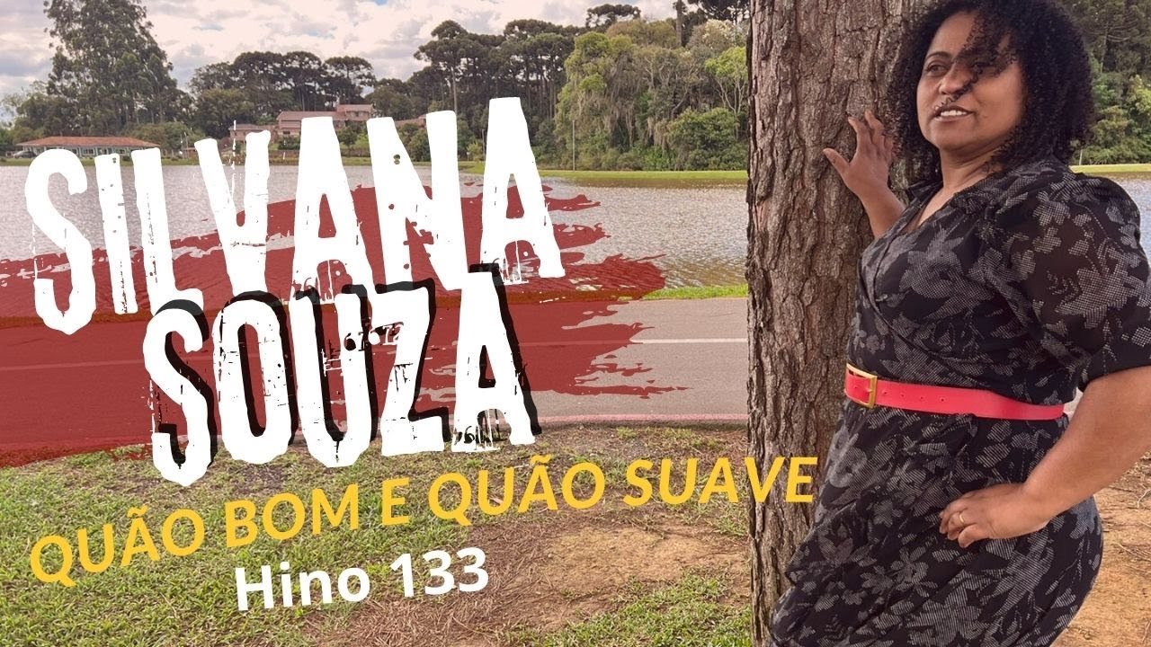 Quão Bom e quão Suave  Hino  133