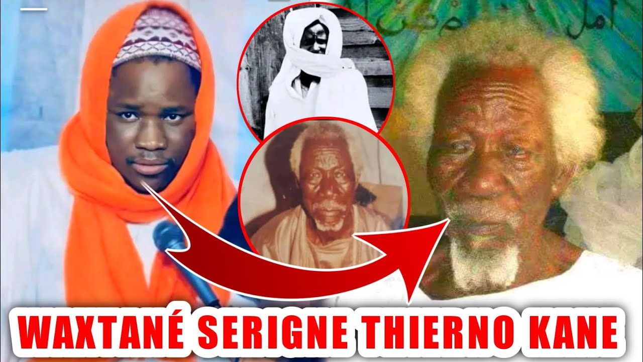 Thiey Borom Touba : Serigne Thierno Kane Goor Yalla degue ;Waxtane Serigne Cheikh Touré 