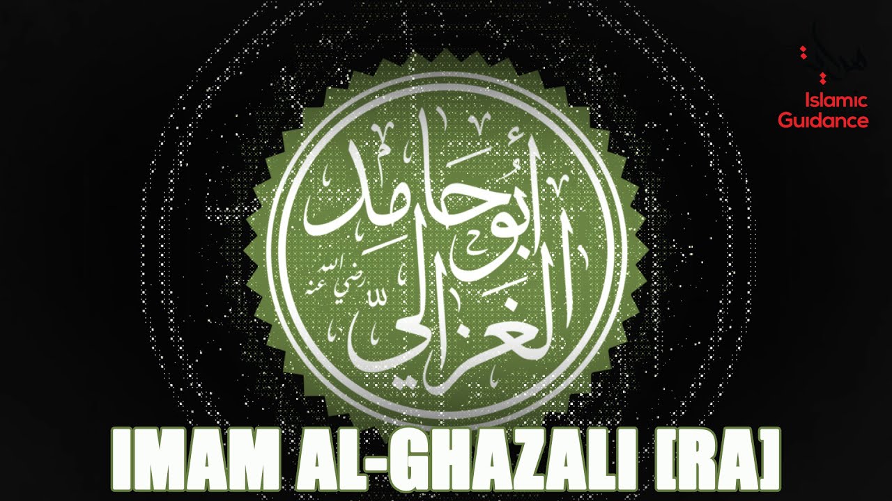 Imam Al-Ghazali [RA]