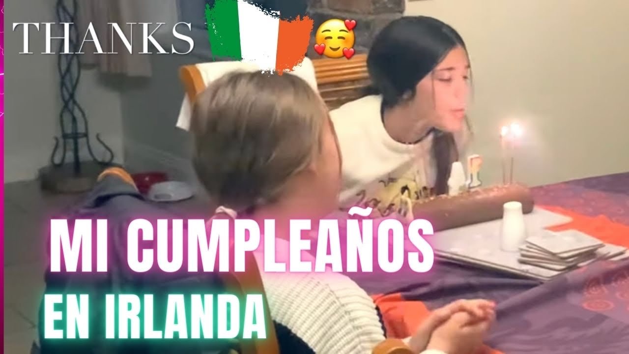 CUMPLEAÑOS DE CAROL EN IRLANDA