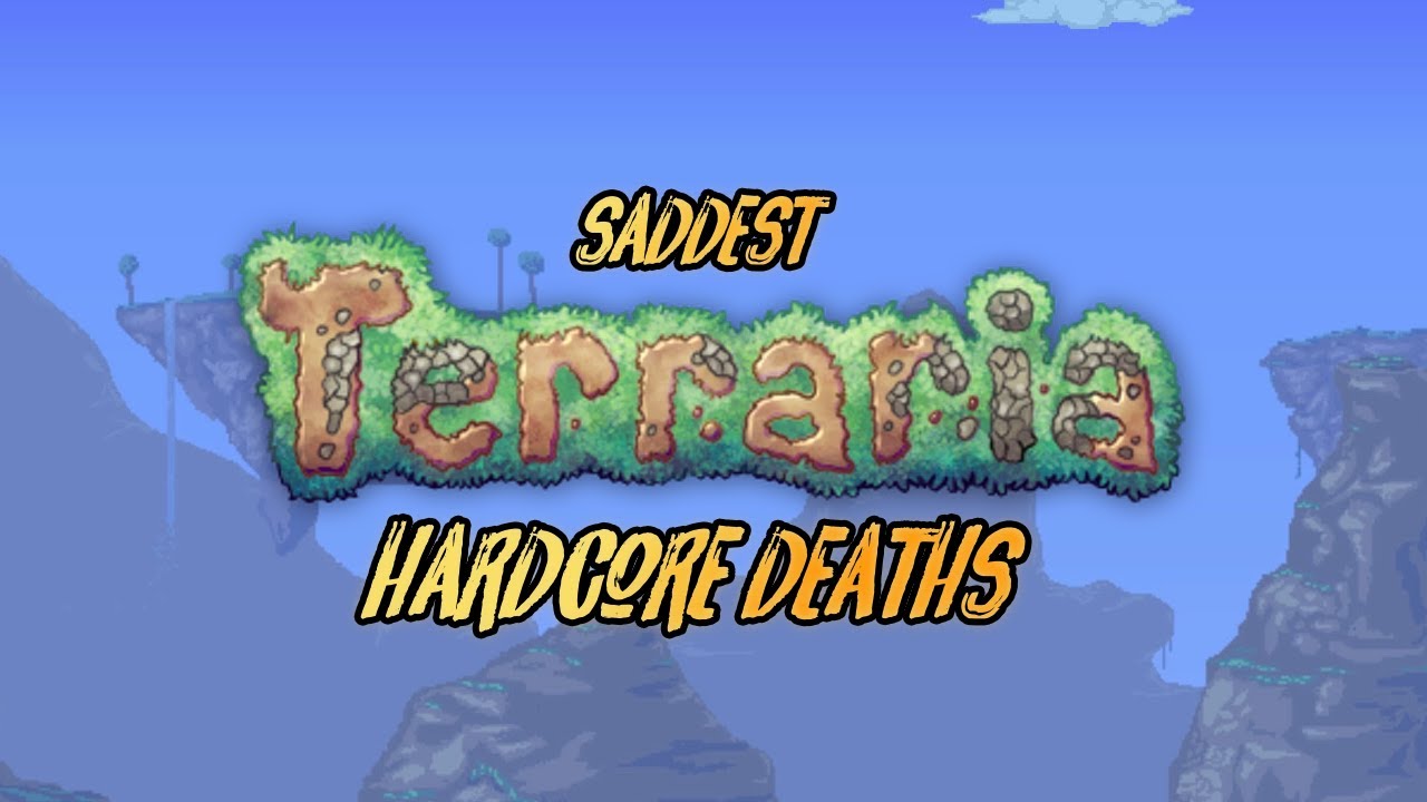 Top 10 Saddest Terraria Hardcore Deaths | PeanutButterGamer