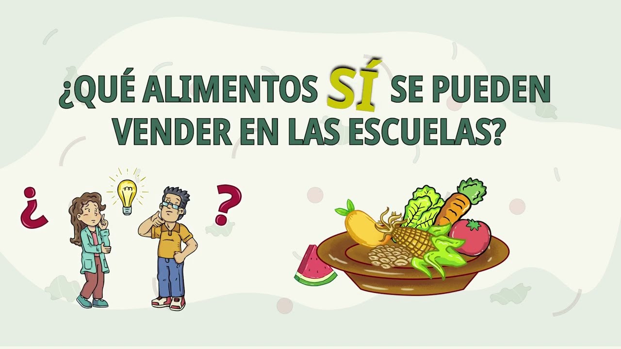 #ViveSaludableVive | &iquest;Qu&eacute; alimentos S&Iacute; se pueden vender en las escuelas?