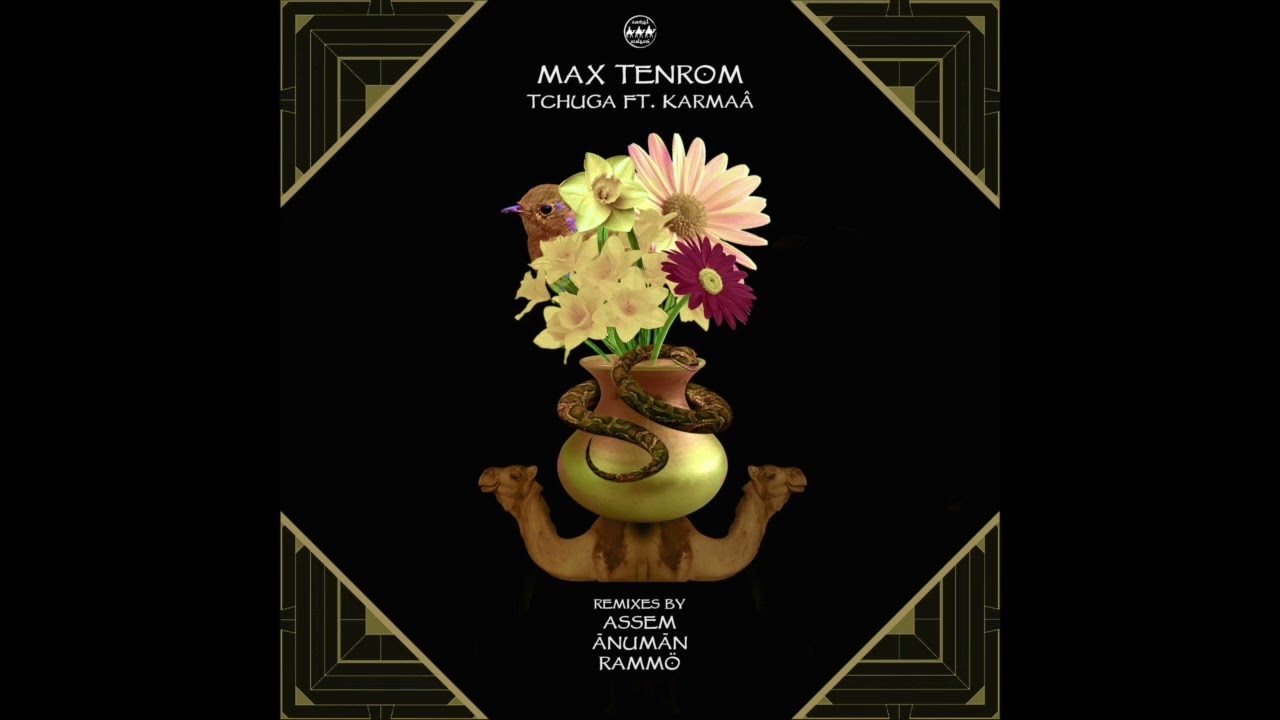 Max Tenrom, Karmaâ - Tchuga (Original Mix)