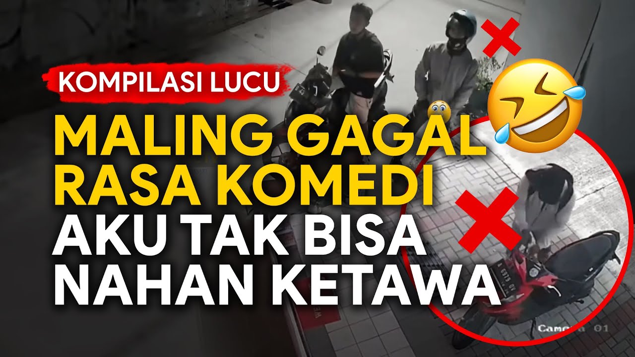 HAHAHA🤣!! MALING MOTOR GAGAL RASA KOMEDI | Rekaman CCTV