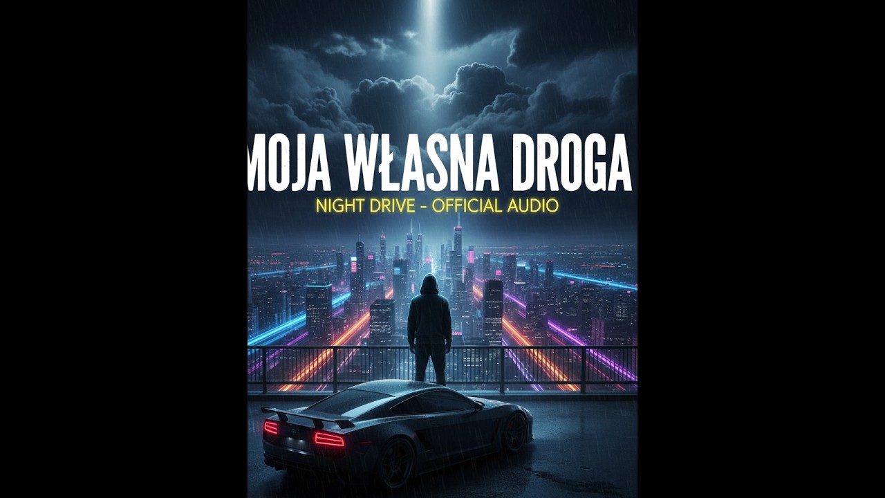 Nocna Trasa - Moja Własna Droga
