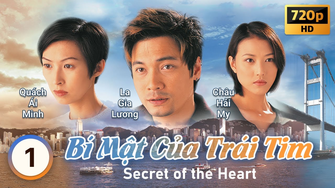 Châu Hải My |TVB Bí Mật Của Trái Tim tập 1/62| Huỳnh Nhật Hoa, Quách Ái Minh, La Gia Lương|TVB 1998