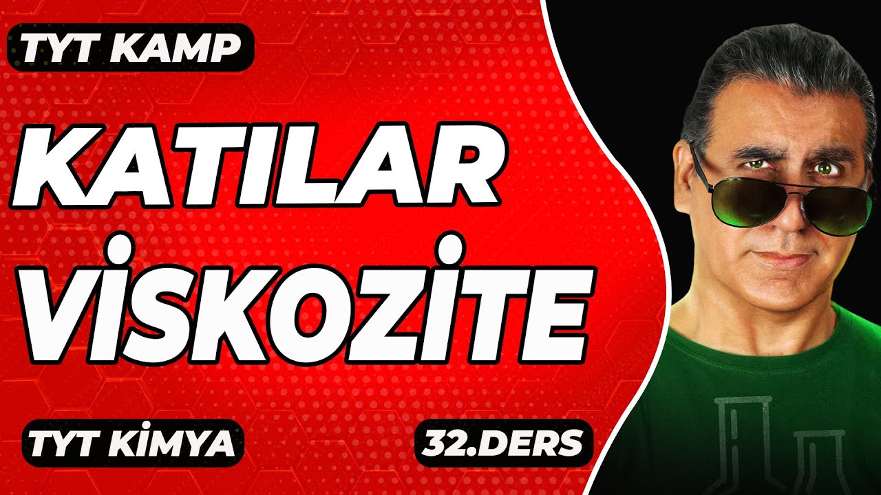 KATILAR / VİSKOZİTE  (  Tyt Kimya )