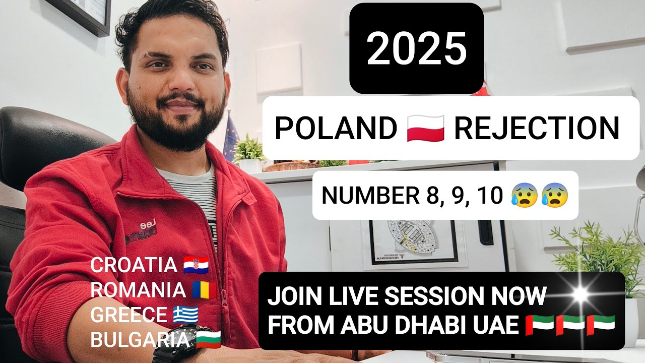 🙋&zwj;♂️2025 POLAND 🇵🇱 REJECTION NUMBER 8,9,10 WHY ❓❓❓❓