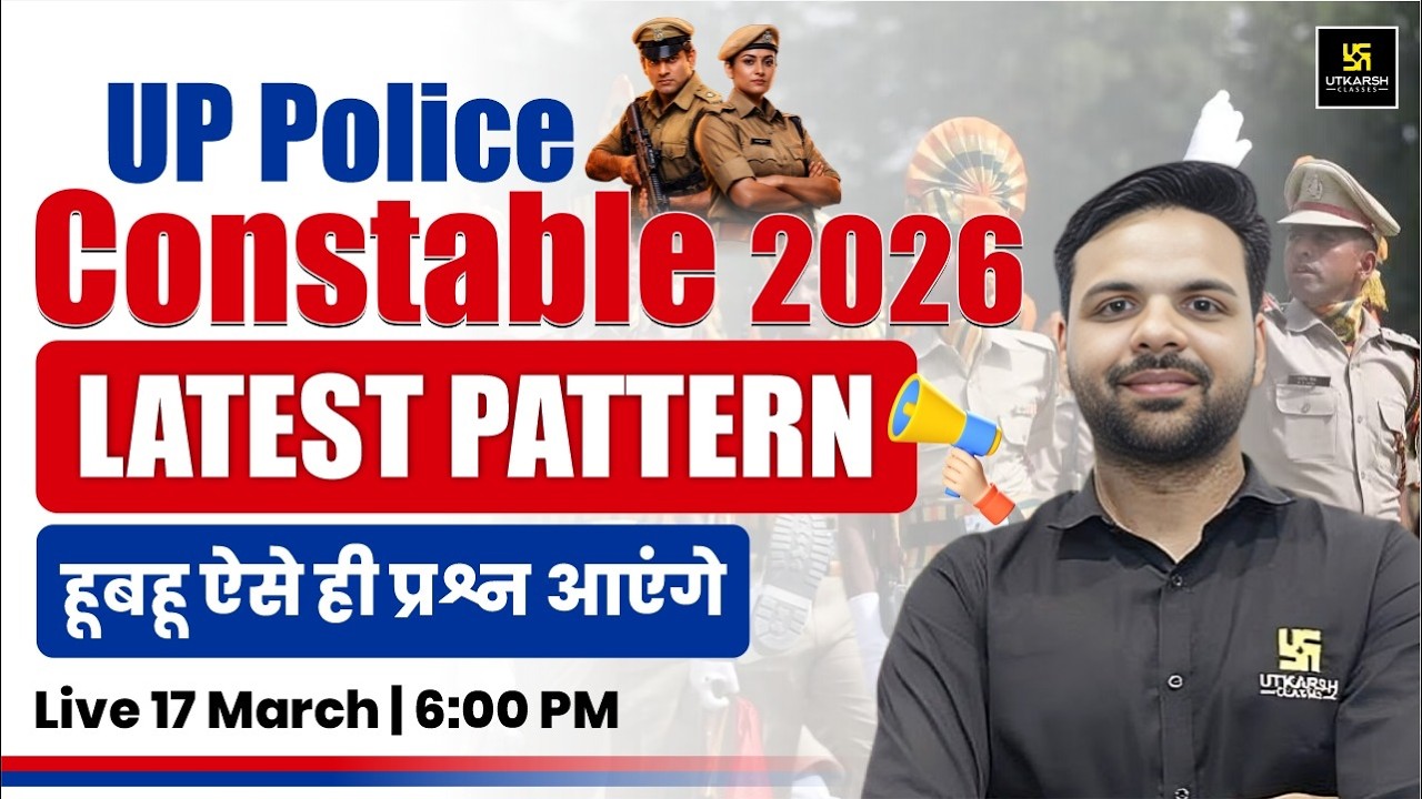 UP Police Constable 2026 | Latest Pattern | Exam Oriented Important Questions | Ashutosh Sir
