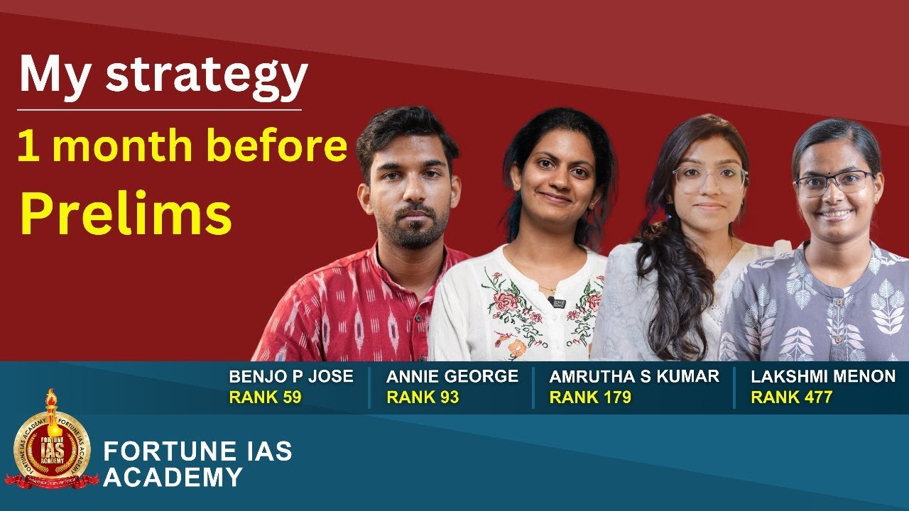 1 Month before UPSC Prelims | Toppers Strategy | Benjo | Annie | Amrutha | Lakshmi | Fortune IAS