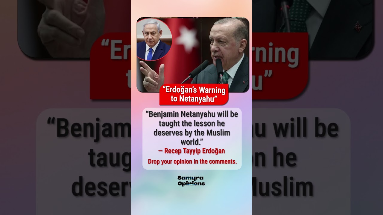 Erdoğan&rsquo;s Explosive Warning to Netanyahu Sparks Shockwaves Across the World