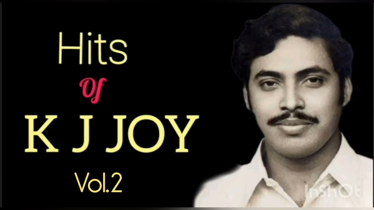 K J Joy Hits|Evergreen hits