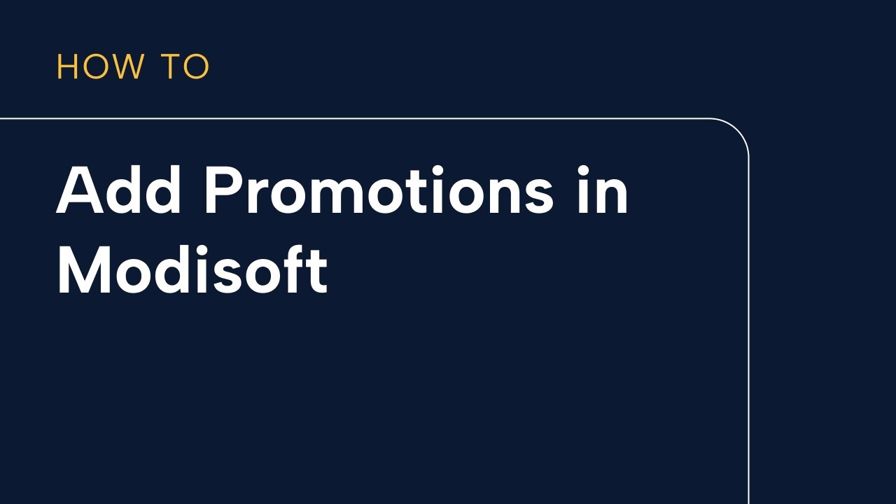 How to add Promotions in Modisoft