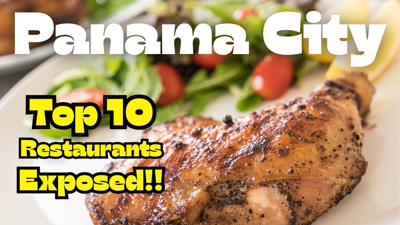 The Top 10 Restaurants in Panama City, Panama