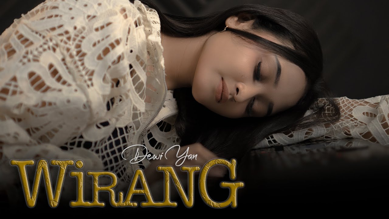 WIRANG   DEWI YAN cover OFFICIAL VIDEO