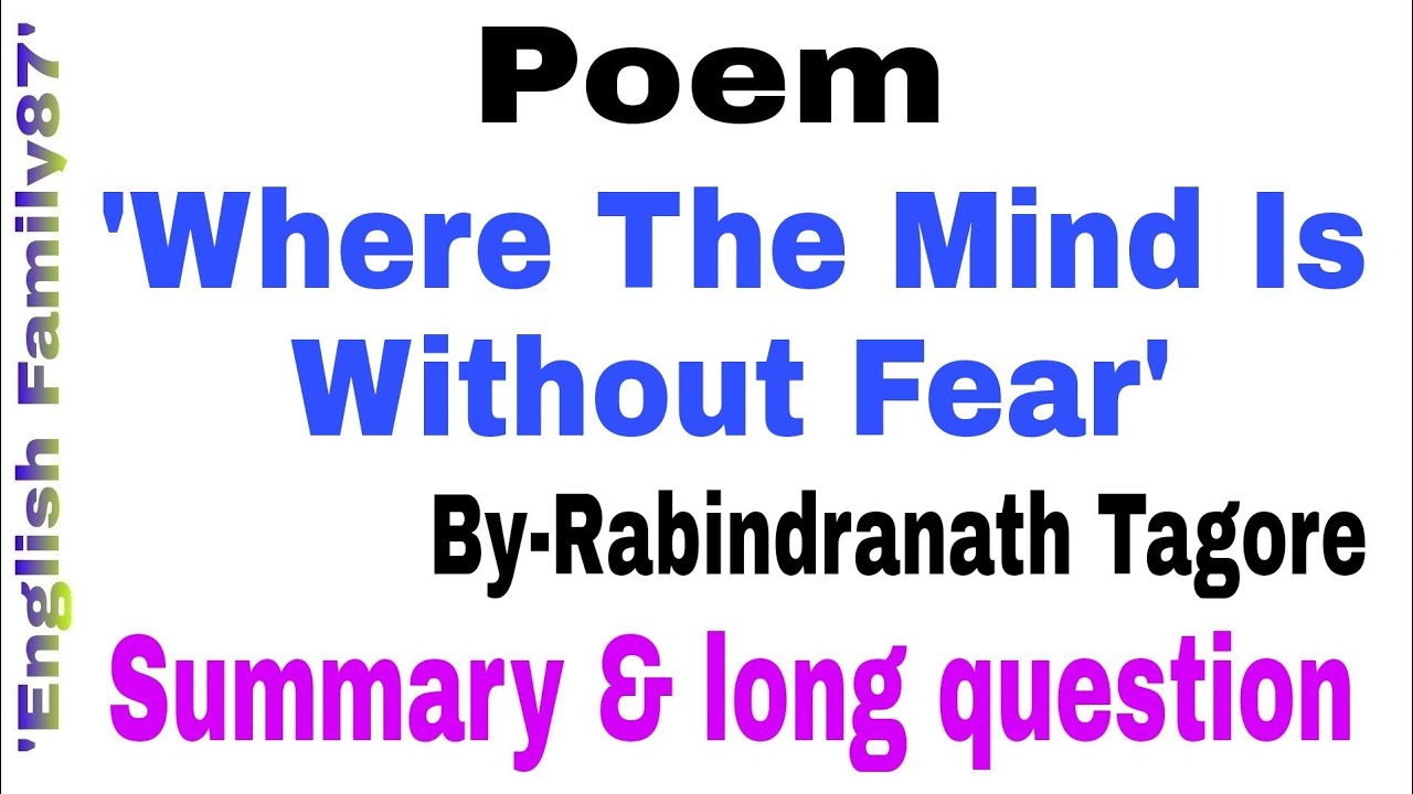 'Where The Mind Is Without Fear' by 'English Family87' | Summary & Common long Question