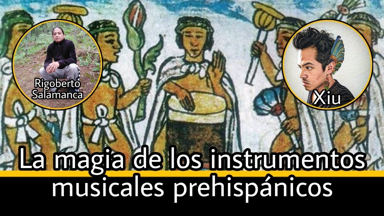 La magia de los instrumentos musicales prehisp&aacute;nicos