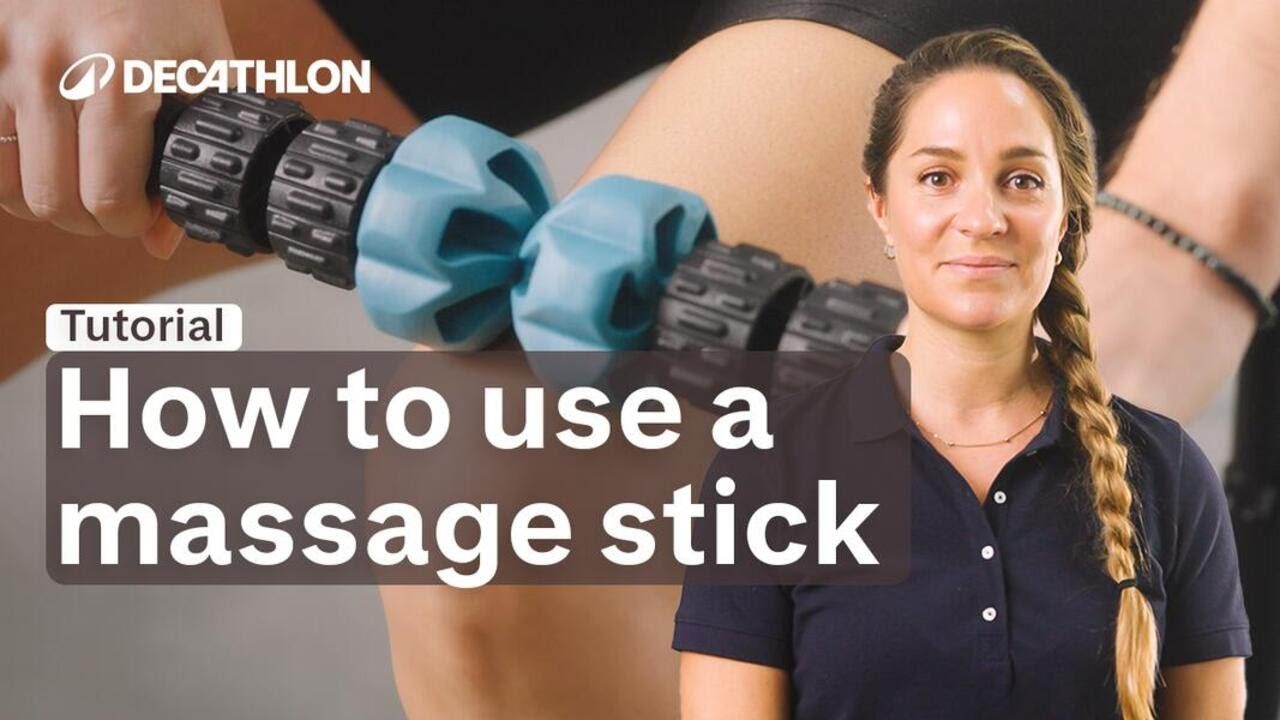 TUTORIAL - How to use a massage stick ? I Decathlon