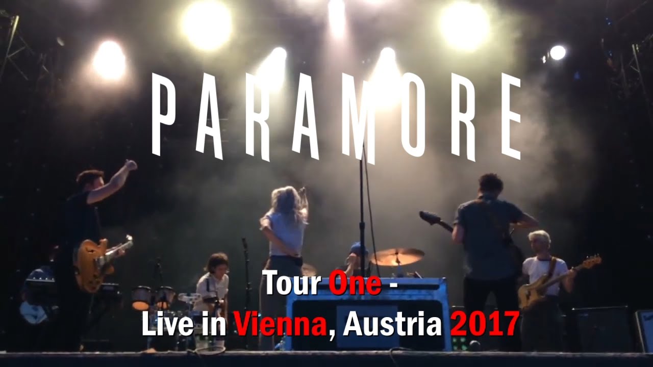 PARAMORE - Tour One - Live in Vienna, Austria 2017 (Full Concert - Multicam) [HD]
