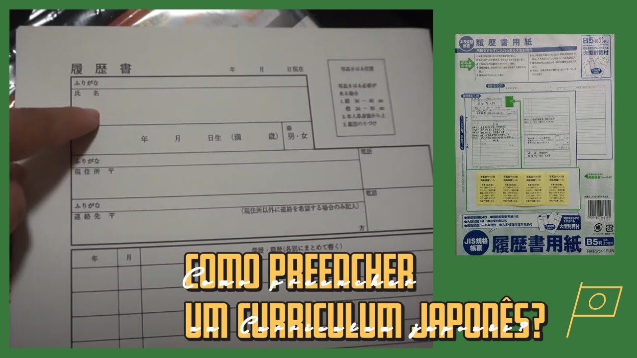 Como preencher um Curriculum japon&ecirc;s?
