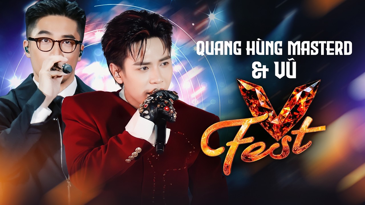 Quang Hùng MasterD & Vũ tại V Fest Thanh Xuân Rực Rỡ - Thủy Triều & Những Lời Hứa Bỏ Quên