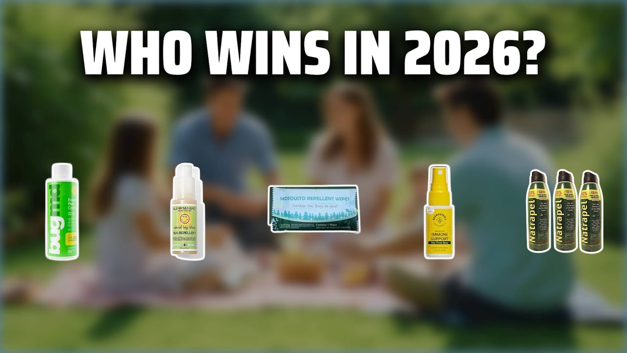 The Top 5 Best Bug Spray in 2026 - Must Watch Before Buying!