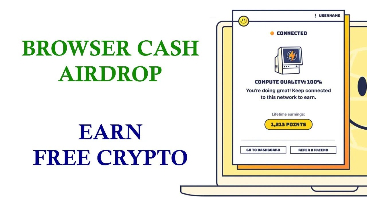 Browser Cash Airdrop - Earn Free Crypto - Browser Extension / DePin Node