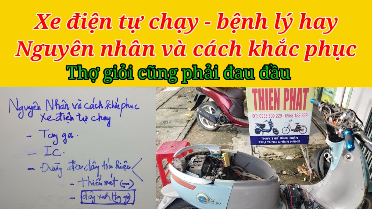 Xe điện tự chạy các nguyên nhân và cách khắc phục | xe điện thiên phát