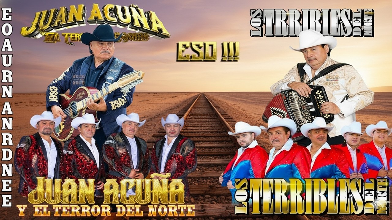 Los Terribles Del Norte VS Juan Acuña y El Terror Del Norte - Puros Corridos Mix 2026