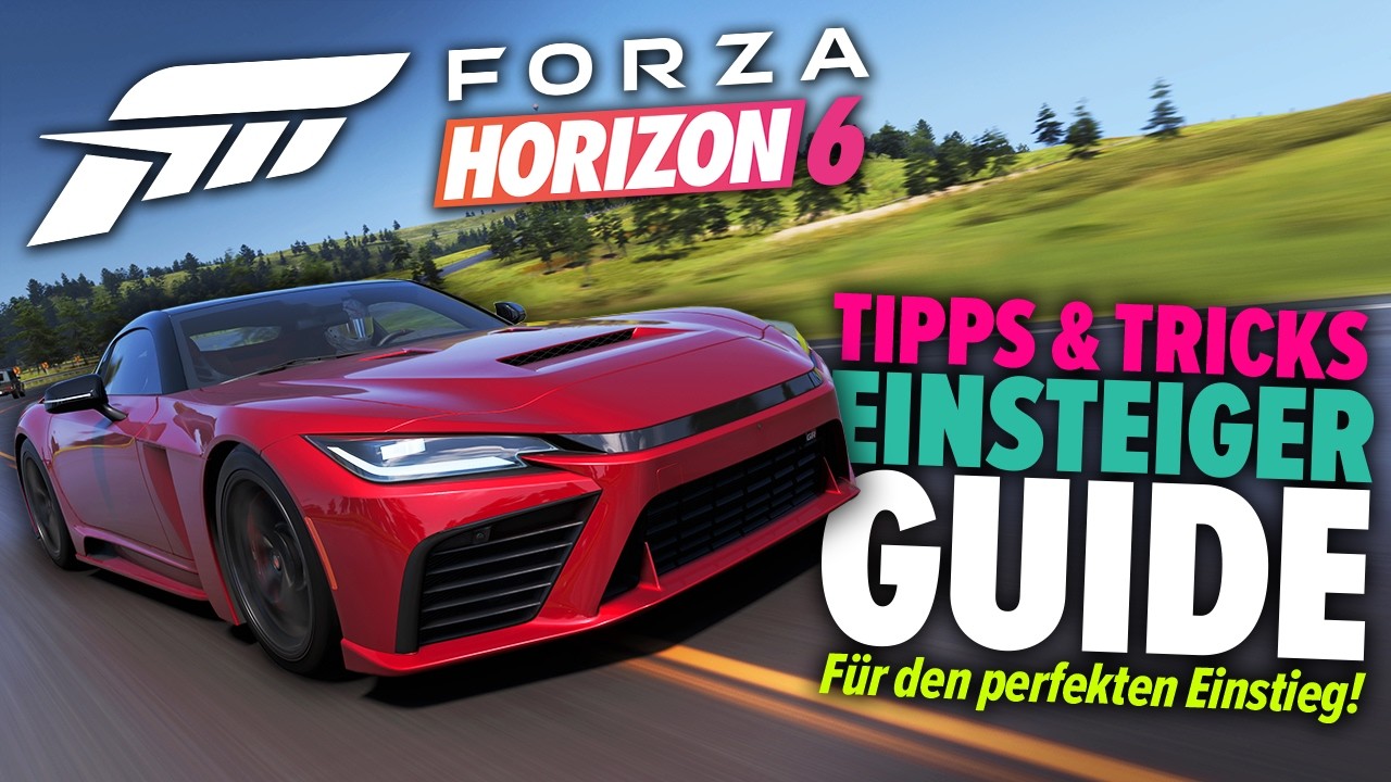Tips & Tricks for the perfect start 💪 Beginner's Guide - Forza Horizon 6