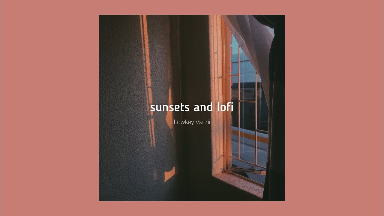 sunsets and lofi 🌅(jazzy nostalgic beats) | Full beattape