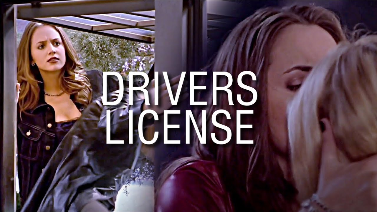 Faith & Buffy || Drivers Licence